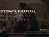 Osteopatía Puerperal tras el parto o cesárea